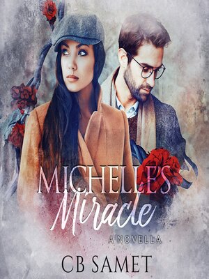 cover image of Michelle's Miracle